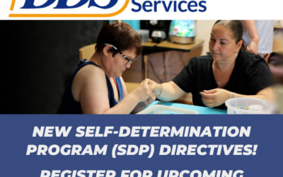 DDS: Self-Determination Program (SDP) New Directives Webinar Series