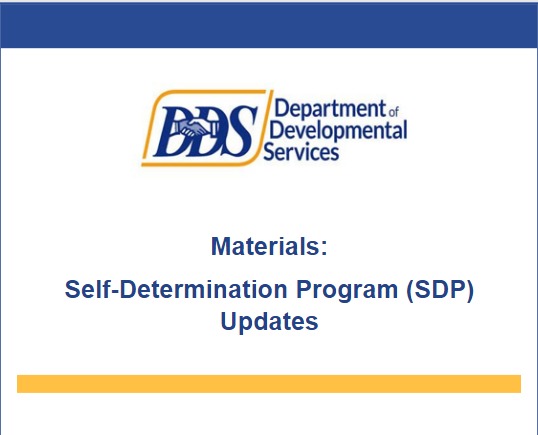 DDS Materials: Self-Determination Program Updates